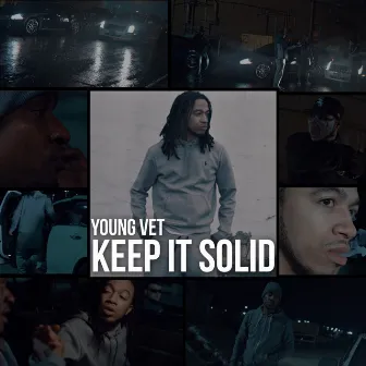 Keep It Solid by Young Vet