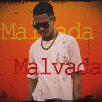 Malvada by Mc jota vg