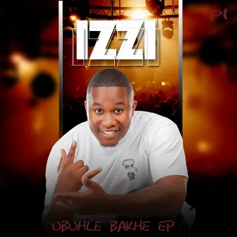 Ubuhle Bakhe by IZZI