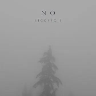 NO by sickbboii