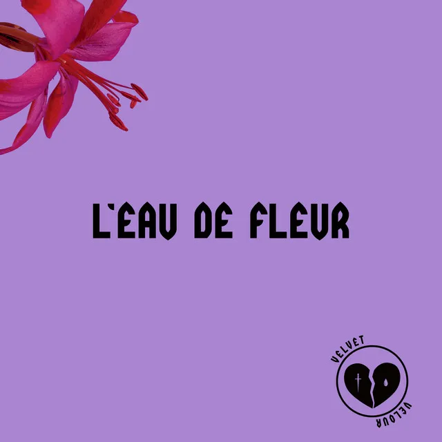 L'EAU DE FLEUR