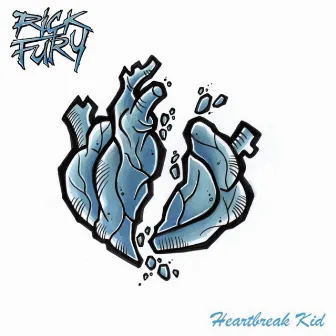 Heartbreak Kid by Rick Fury