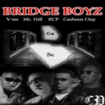 Bridge Boyz by Bridge Boyz