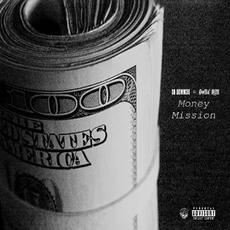 Money Mission by Dolla' Bill