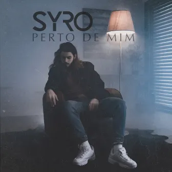 Perto de Mim by SYRO