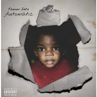 Automatic by Famous Zeke