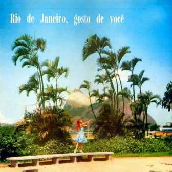 Rio De Janeiro, Gosts De Vocè by Severino Filho