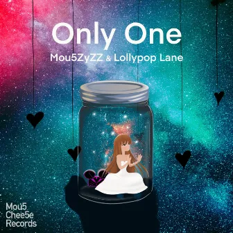 Only One by Lollypop Lane