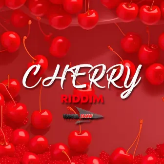 Cherry Riddim by Sick-O