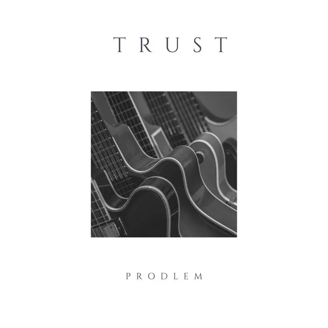 Trust - Instrumental