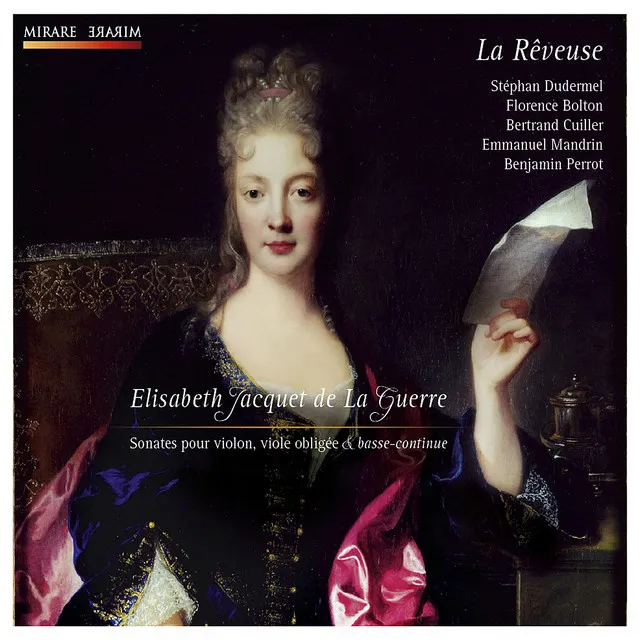 Élisabeth Jacquet de La Guerre: Sonates pour violon; viole obligée et basse-continue