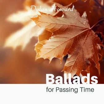 Ballads for Passing Time by Unknown Artist