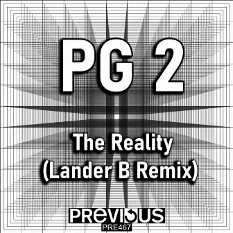 The Reality (Lander B Remix) by PG2