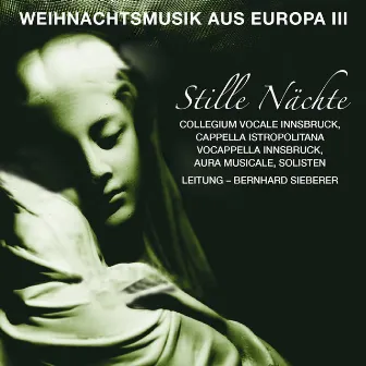 Stille Nächte - Weihnachtsmusik aus Europa, Vol. III - Silent Nights by Vienna Glass Armonica Duo