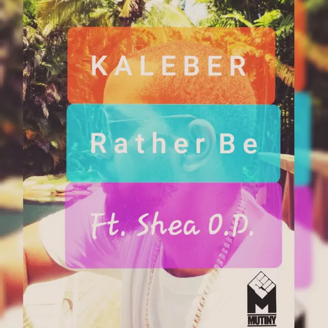 Rather Be