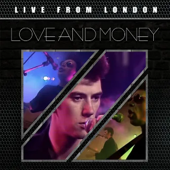 Live From London by Love & Money