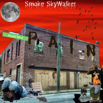 Pain by Smoke Skywalker