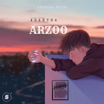 ARZOO by AGARTHA MUSIC