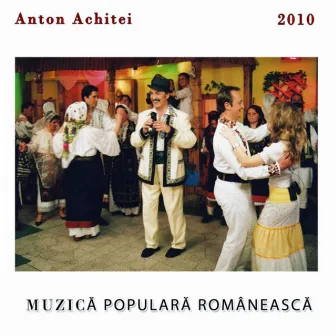 Muzica Populara Romaneasca by Anton Achitei