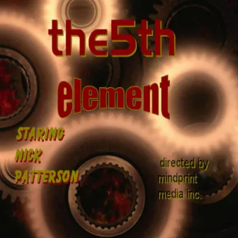 5th element by Uncle Nick