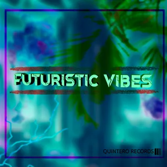 Futuristic Vibes by Zeckrom Xenial