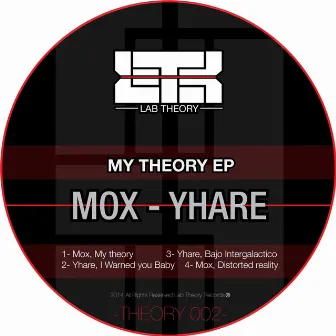 My Theory Ep by Yhare