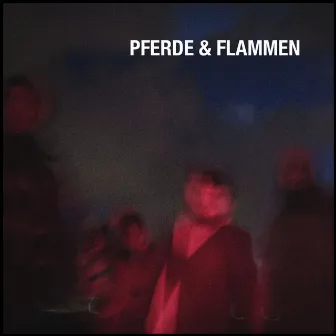 Pferde & Flammen by Die Kerzen