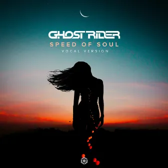 Speed of Soul (Vocal Version) by Ghost Rider