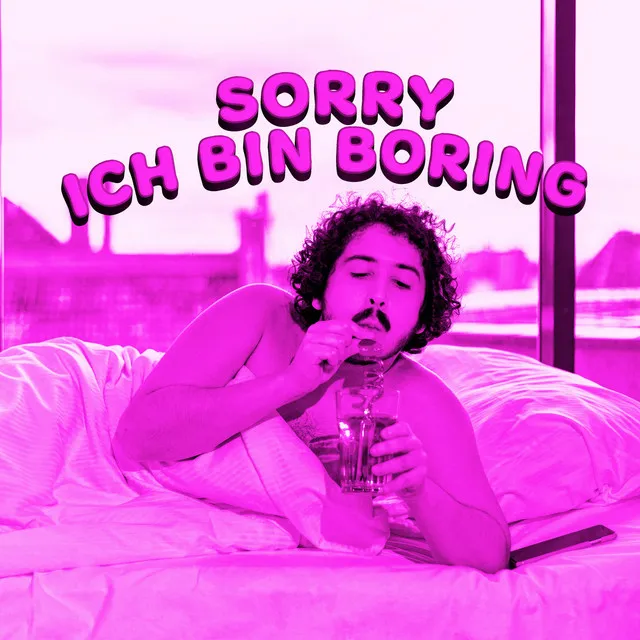 Sorry ich bin boring - Pavlo Remix