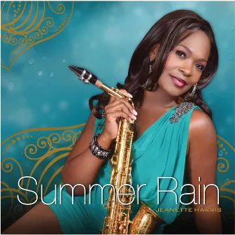 Summer Rain by Jeanette Harris