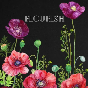 Flourish by Profecy