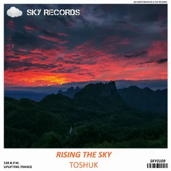 Rising The Sky by ToShuk