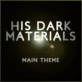 His Dark Materials (Main Title Theme) by Baltic House Orchestra