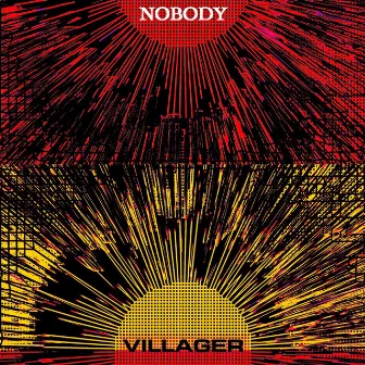 Nobody by Villager