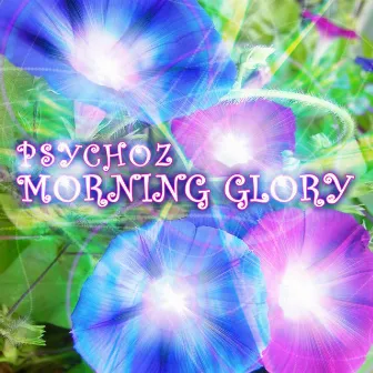 Morning Glory by Psychoz