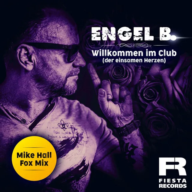 Willkommen im Club (Der einsamen Herzen) - Mike Hall Fox Mix