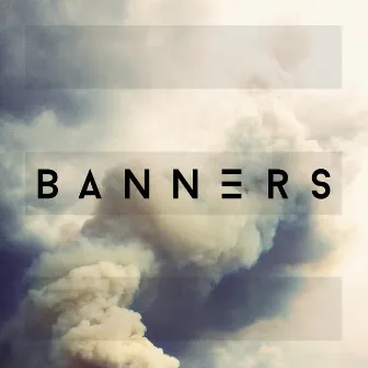 BANNERS by BANNERS