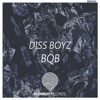 BQB by Diss Boyz