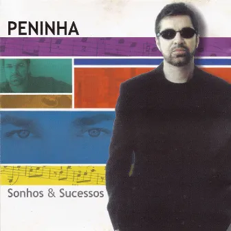 Sonhos & sucessos by Peninha