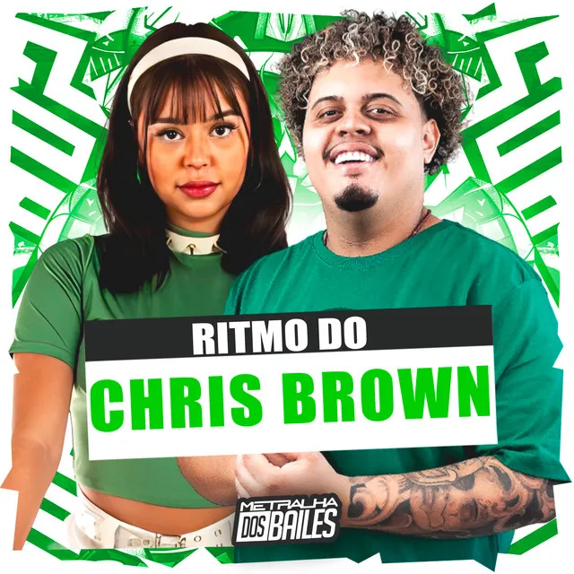 Ritmo do Chris Brown