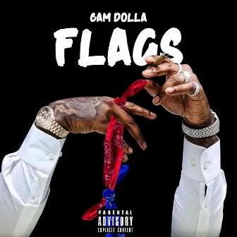 Flags by Cam Dolla