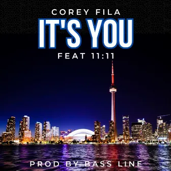 It's You by Corey Fila