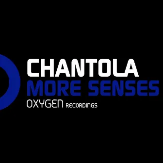 More Senses by Chantola