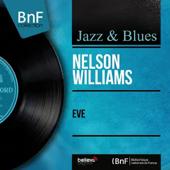 Eve (feat. Jean Bonal et son orchestre) [Mono Version] by Nelson Williams