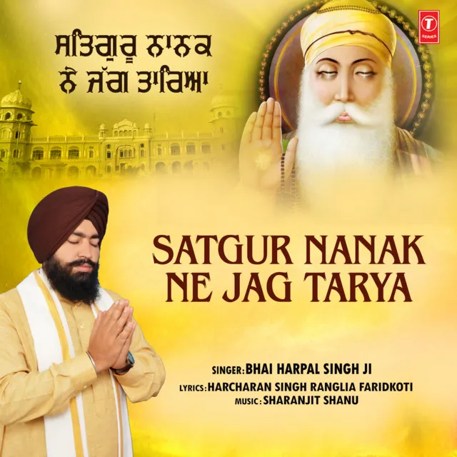 Satgur Nanak Ne Jag Tarya