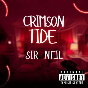 Crimson Tide by Sir. Neil