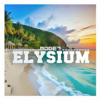 Elysium by Mode7