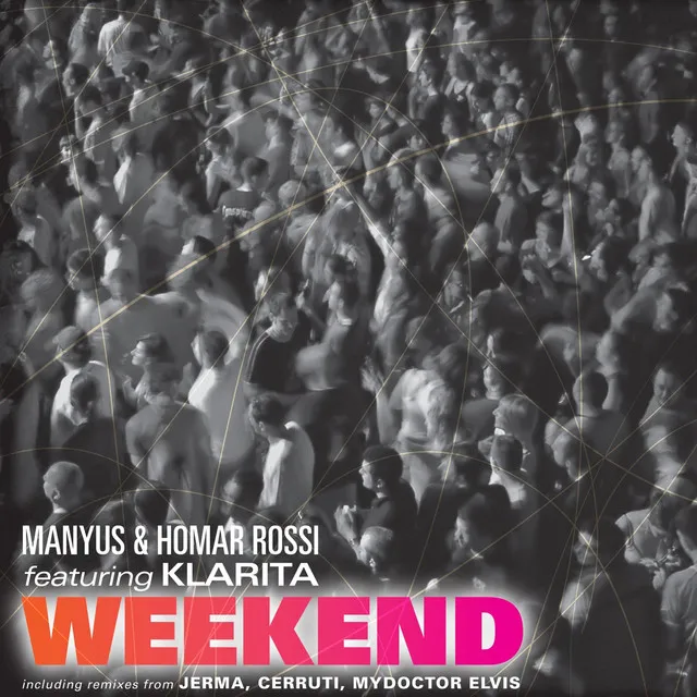 Weekend - Radio Edit