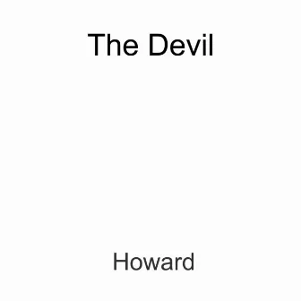 Howard by The Devil