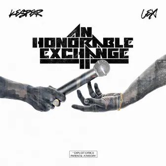 An Honorable Exchange 2 by Kesper & LEX